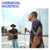 Carnaval (Acústico) - EP