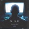 6:Am - Deezy Glo lyrics