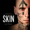 Skin (Original Music from the Motion Picture) album lyrics, reviews, download