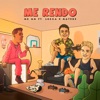 Me Rendo (feat. Lucca e Mateus) - Single