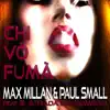 Chi Vò Fumà? (feat. Salvatore Strada & Felipe Romero) - Single album lyrics, reviews, download