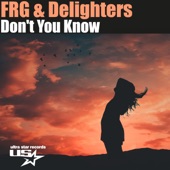 FRG - Don't you know (Extended Mix)
