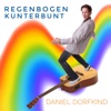 Regenbogen Kunterbunt - Single