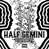 HALF GEMINI - EP artwork