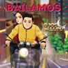 Bailamos - Single