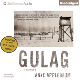 Gulag: A History (Unabridged) - Anne Applebaum