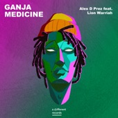 Ganja Medicine feat. Lion Warriah