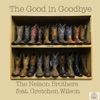The Good in Goodbye (feat. Gretchen Wilson) [Troy Olsen Mix] - Single