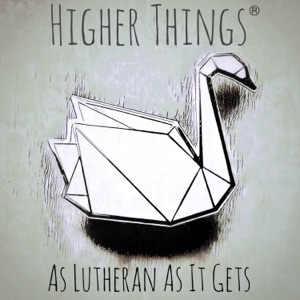 73: Norman Nagel – Luther’s Understanding of Christ in the Lord’s Supper