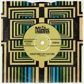 The Minks - Creatures of Culture