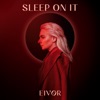 Sleep on It - Single