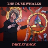 The Duskwhales - Hold Back Love