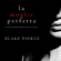 Blake Pierce - La moglie perfetta: Un emozionante thriller psicologico di Jessie Hunt 1