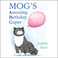 Judith Kerr - Mog’s Amazing Birthday Caper artwork