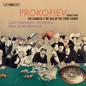 Prokofiev: Suites from The Gambler & The Tale of the Stone Flower artwork