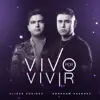 Stream & download Vivo Por Vivir (feat. Abraham Vazquez) - Single