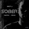 Sober (feat. Lloyd Soul & Liberaxe) - Brett Jaggz lyrics