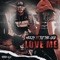 Love Me (feat. Tut the God) - Meezy lyrics