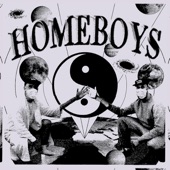 Homeboys - EP artwork