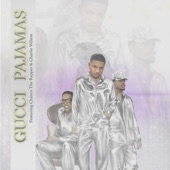 Gucci Pajamas (feat. Chance the Rapper and Charlie Wilson) artwork