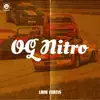 OG Nitro (feat. James Landau) - Single album lyrics, reviews, download