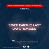 Since Earth's Last Days (feat. Les Toka) [Elementicsoul's Signature] artwork