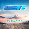 Stream & download Paradise [WET! Official Theme] - Single