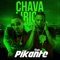 Pinkante (feat. Lirico en la Casa) - La Chava lyrics