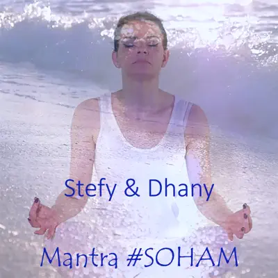 Mantra #Soham - Single - Dhany