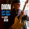 Can’t Start Over Again (feat. Jeff Beck) - Single album lyrics, reviews, download