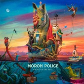 Moron Police - The Phantom Below