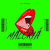 Malcriá - Single album lyrics, reviews, download