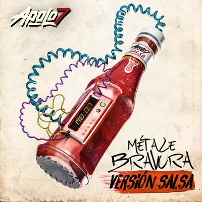 Métale Bravura (Versión Salsa) - Single - Apolo7