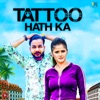 Tatto Hath Ka - Single