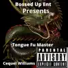 Tongue Fu Master - Single album lyrics, reviews, download