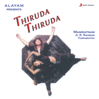 A. R. Rahman - Thiruda Thiruda (Original Motion Picture Soundtrack) artwork