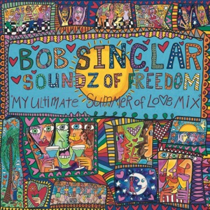 Bob Sinclar & Cutee B. - Sound of Freedom (feat. Gary Pine & Dollarman) - 排舞 音乐