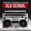 Old School (feat. Lee McKing) - Single album lyrics, reviews, download