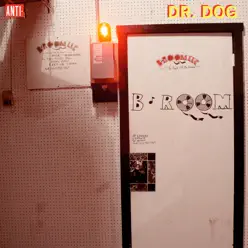 B - Room (Deluxe Edition) - Dr. Dog