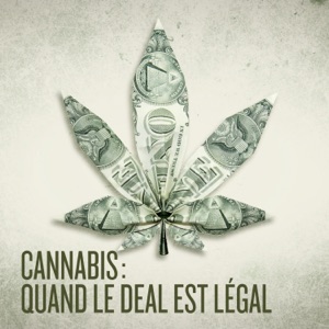 Cannabis : quand le deal est légal - Episode 1