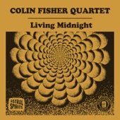 Colin Fisher Quartet - Valley Spirit