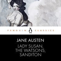 Jane Austen - Lady Susan, the Watsons, Sanditon artwork