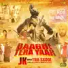 Baaghi Tera Yaar song lyrics