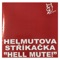 Helmut a opice - Helmutova Stříkačka lyrics