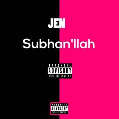 Subhan'llah - Single - Jen