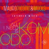 All I Need Is Komodo (Pagano Mix) artwork
