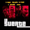 La Suerte (feat. July Roby & Josiel) - Single album lyrics, reviews, download