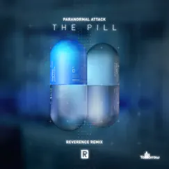 The Pill (Reverence Remix) Song Lyrics