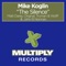 The Silence - Mike Koglin lyrics
