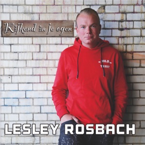 Lesley Rosbach - Kijkend In Je Ogen - 排舞 音樂